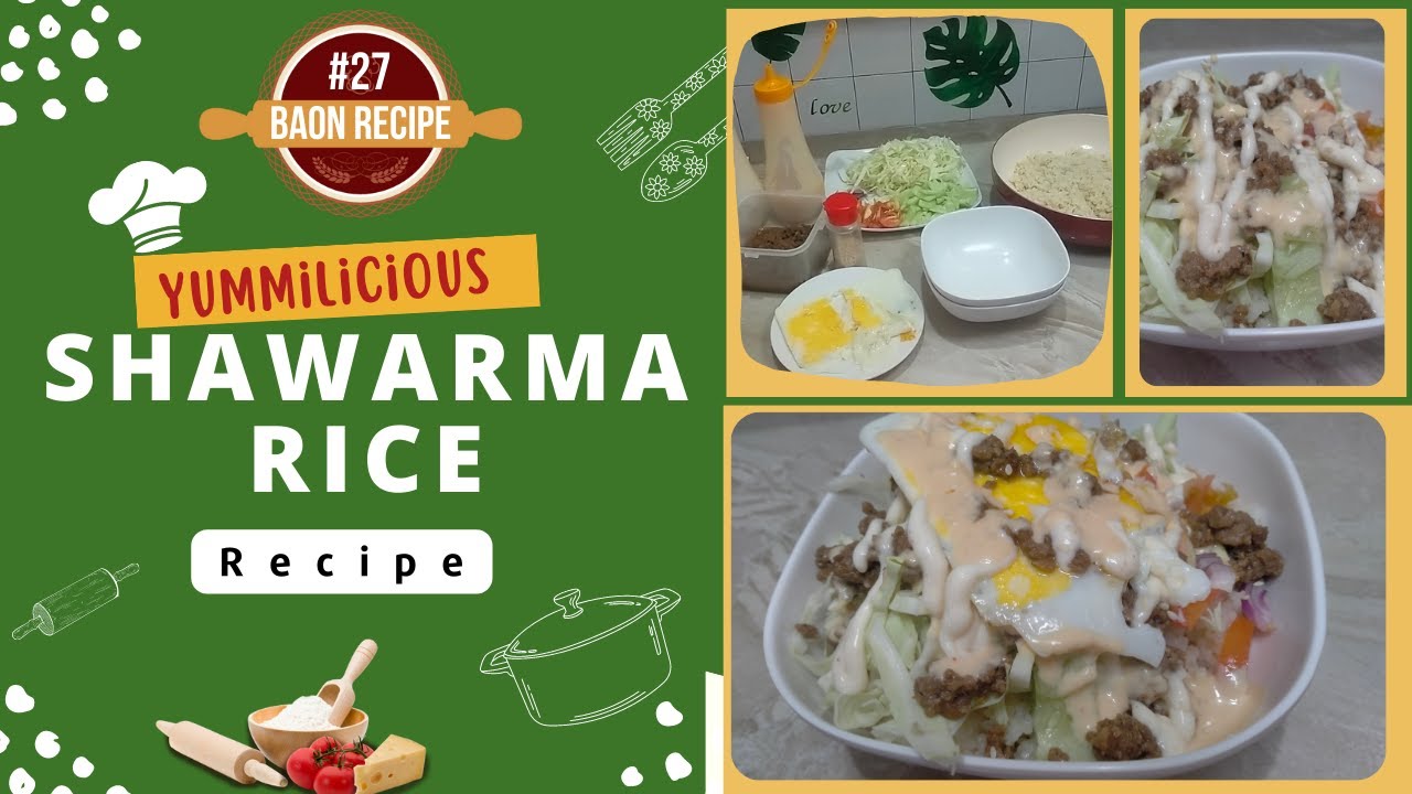 Baon Recipe # 27 - Shawarma Rice Recipe I Shawarma Rice at home 