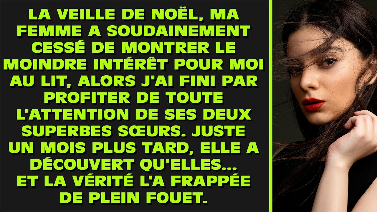 La veille de Noël, ma femme a cessé de montrer le moindre intérêt pour moi au lit, alors j'ai fini..