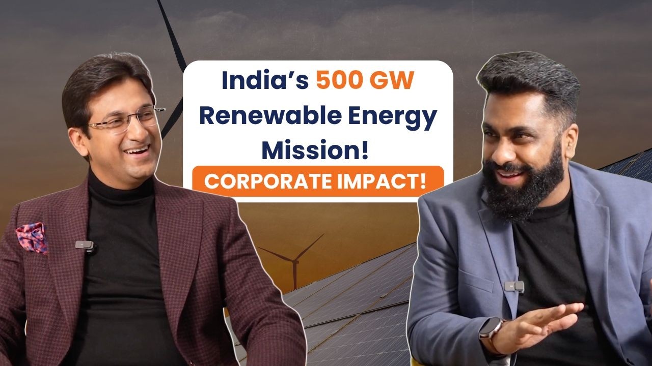 Renewable Energy 101| India's 500 GW Renewable Energy Mission By 2030