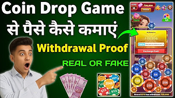 Coin Drop Game Withdrawal | Coin Drop Game Real or Fake | Coin Drop Game Review 2025