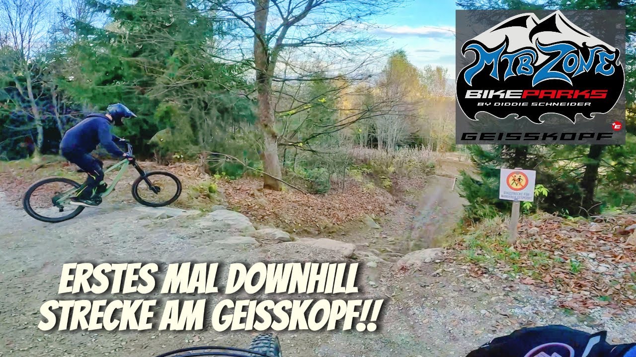 Erstes mal Downhill-Strecke am Geisskopf | Bikepark Geisskopf