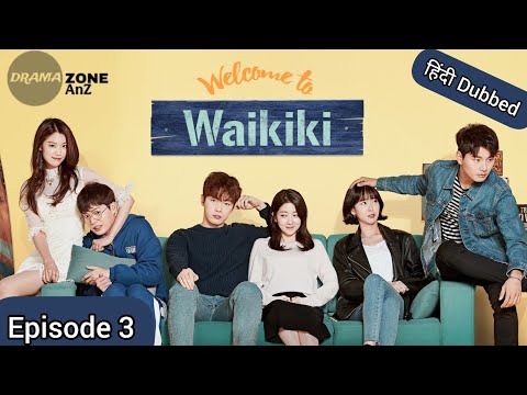 Welcome To Waikiki Episode 3 Hindi Dubbed