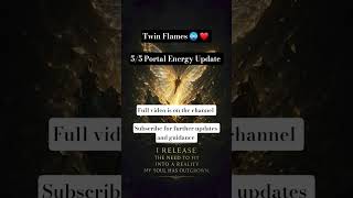 5/5 Portal Energy Update|Twin Flames#love #twinflameunion #twinflame #shorts #spirituality #ytshorts