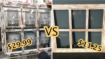 DIY Dollar Tree Farmhouse Window Frame / Look For Less Challenge / Home Sense Dupe