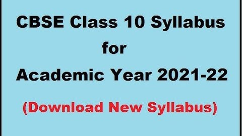CBSE Class 10th 1 term  MATHEMATICS SYLLABUS  SESSION 2021 - 2022
