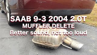 Match Highlights Saab 9 3 2004 2.0T Muffler Delete Not too loud and sounds good!