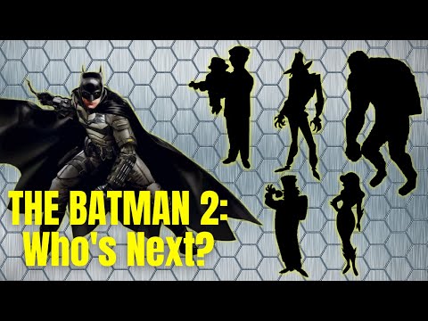 THE BATMAN PART II VILLAIN - My Top 5 Ideas