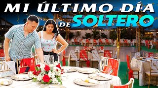 MI ULTIMO DIA DE SOLTERO, VLOG | EL  POLI POLI, MELIZA YUMISACA