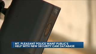 Mt. Pleasant Police Department spearheads new security camera database