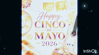 Happy Cinco De Mayo 2026 (Music Video)