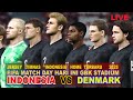 DENMARK VS INDONESIA FIFA MATCH DAY  GAMPEPLAY SIMULATION