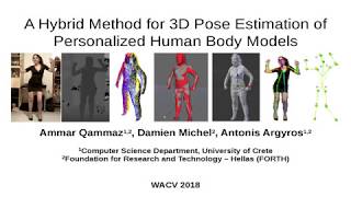 A Hybrid Method for 3D Pose Estimation of Personalized Human Body Models (WACV 2018)