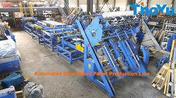 An Automated Euro Wood Pallet Production Line: How to Make Euro Pallets?