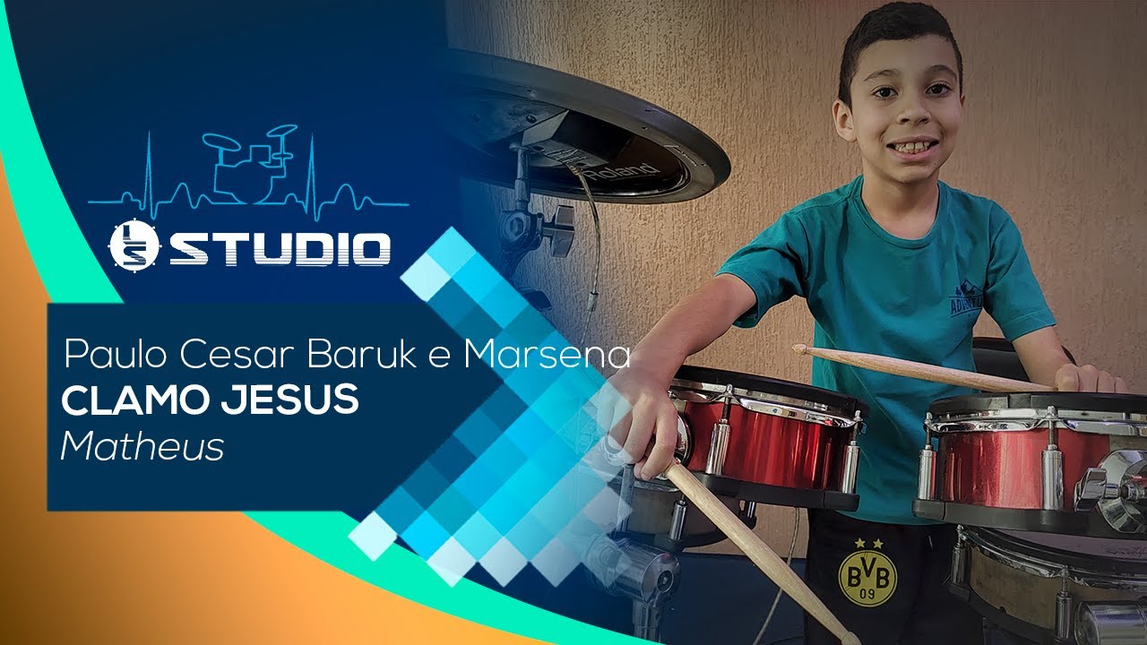 Paulo Cesar Baruk e Marsena - Clamo Jesus | Drum Cover - YouTube