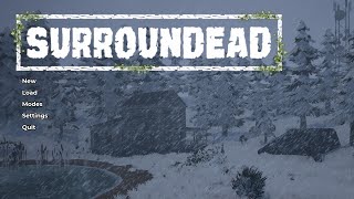 Surroundead // Great Low Cost Solo Open World Zombie Survival Game // Ep: 16
