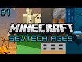 Minecraft: SevTech Ages Survival Ep. 1 - Hot Grills
