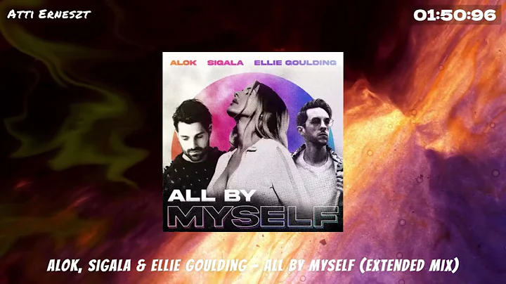 Alok, Sigala & Ellie Goulding - All By Myself (Extended Mix)