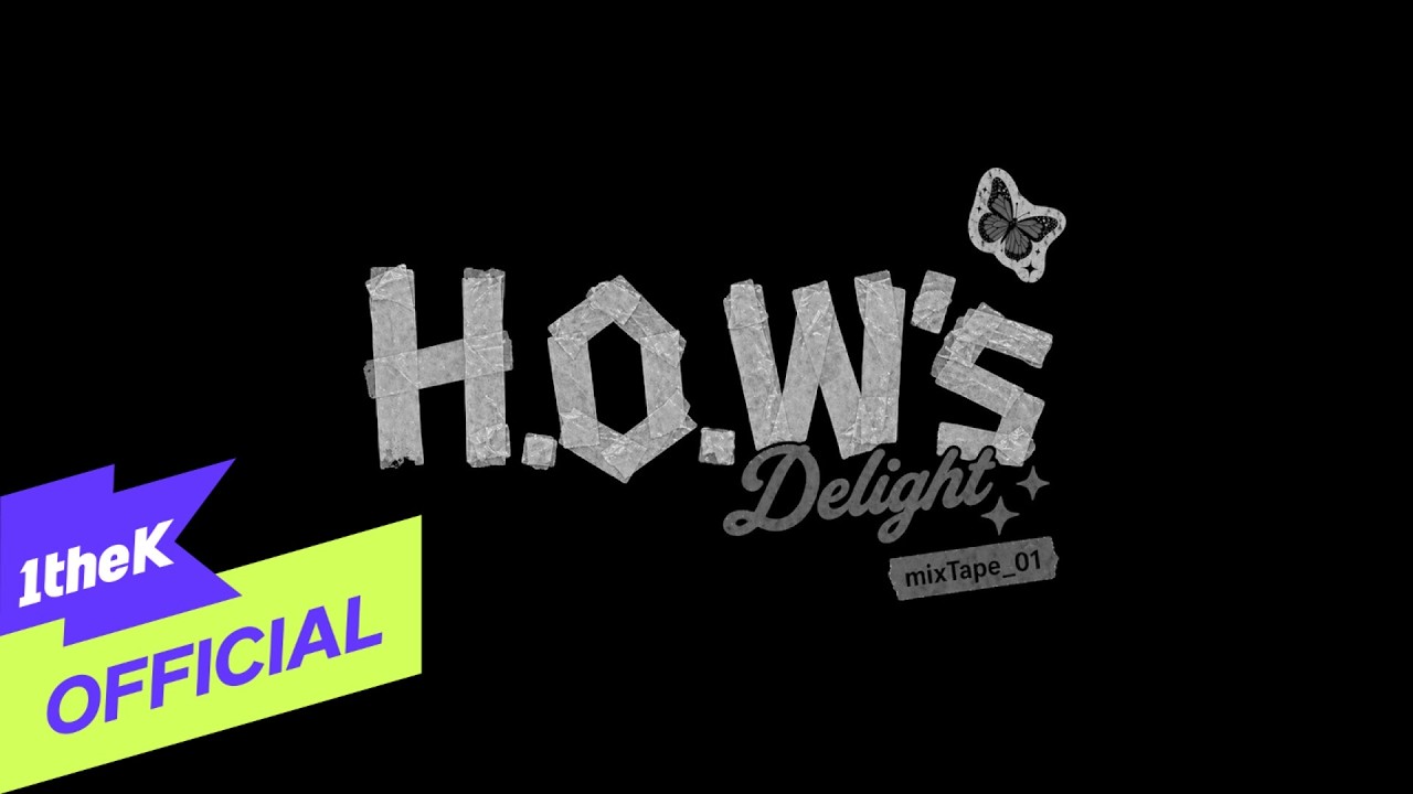 H.O.W's Delightの公式MVサムネイル