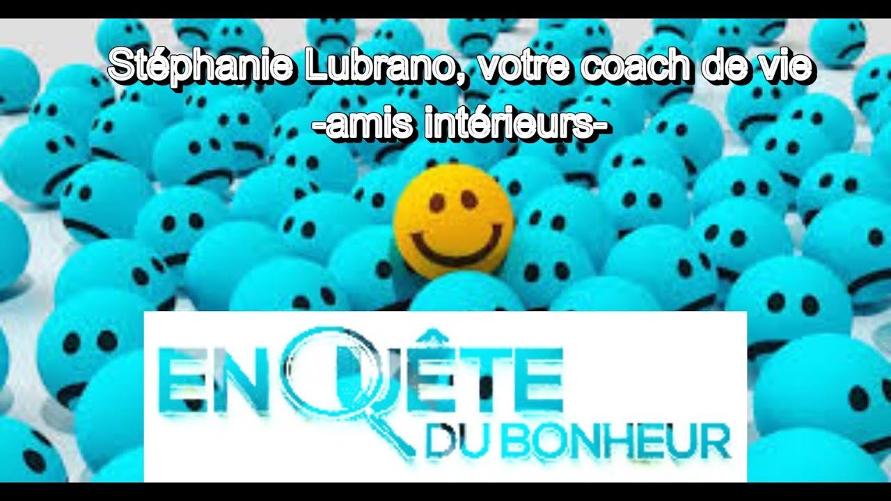 En route vers votre bonheur