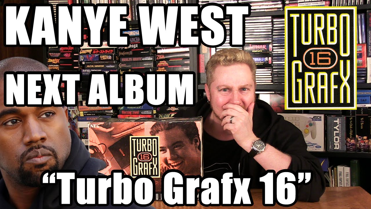 Thumbnail for KANYE WEST NEXT ALBUM! "Turbo Grafx 16" - Happy Console Gamer