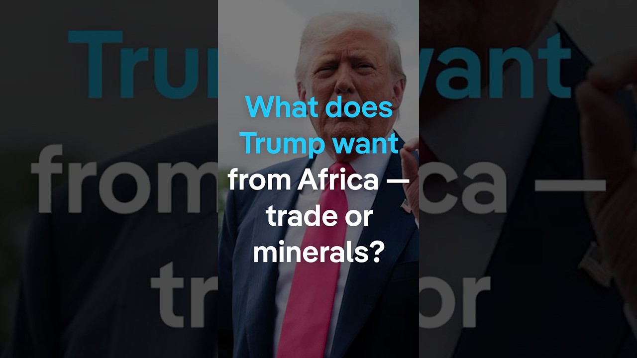 Is Trump only interested in Africa for its mineral wealth?