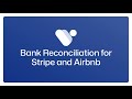 VRTrust | How to Reconcile Stripe and Airbnb Deposits