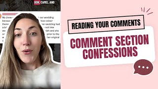 Comment Section Confessions