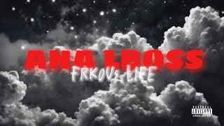 Frkous Life - ANA LBOSS  (Audio Music Official)