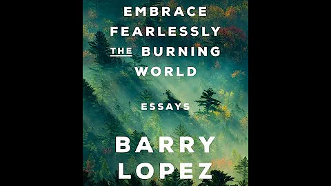 Tribute to Barry Lopez (1945-2020)