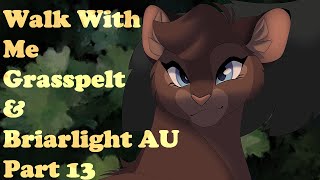Walk With Me - Grpelt & Briarlight Au Map - Part 13 Collab W