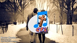 Manny Montes - No Desesperes Gfl Lyrics