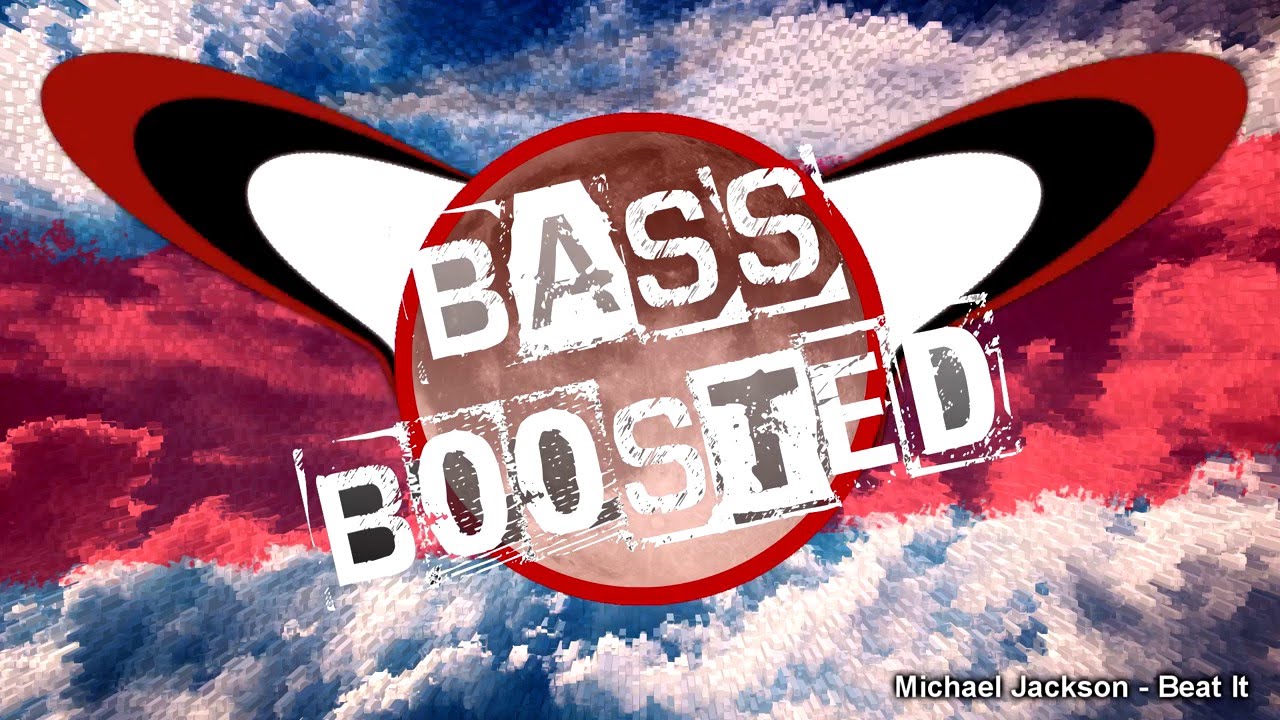 Michael Jackson - Beat It (BASS BOOSTED)