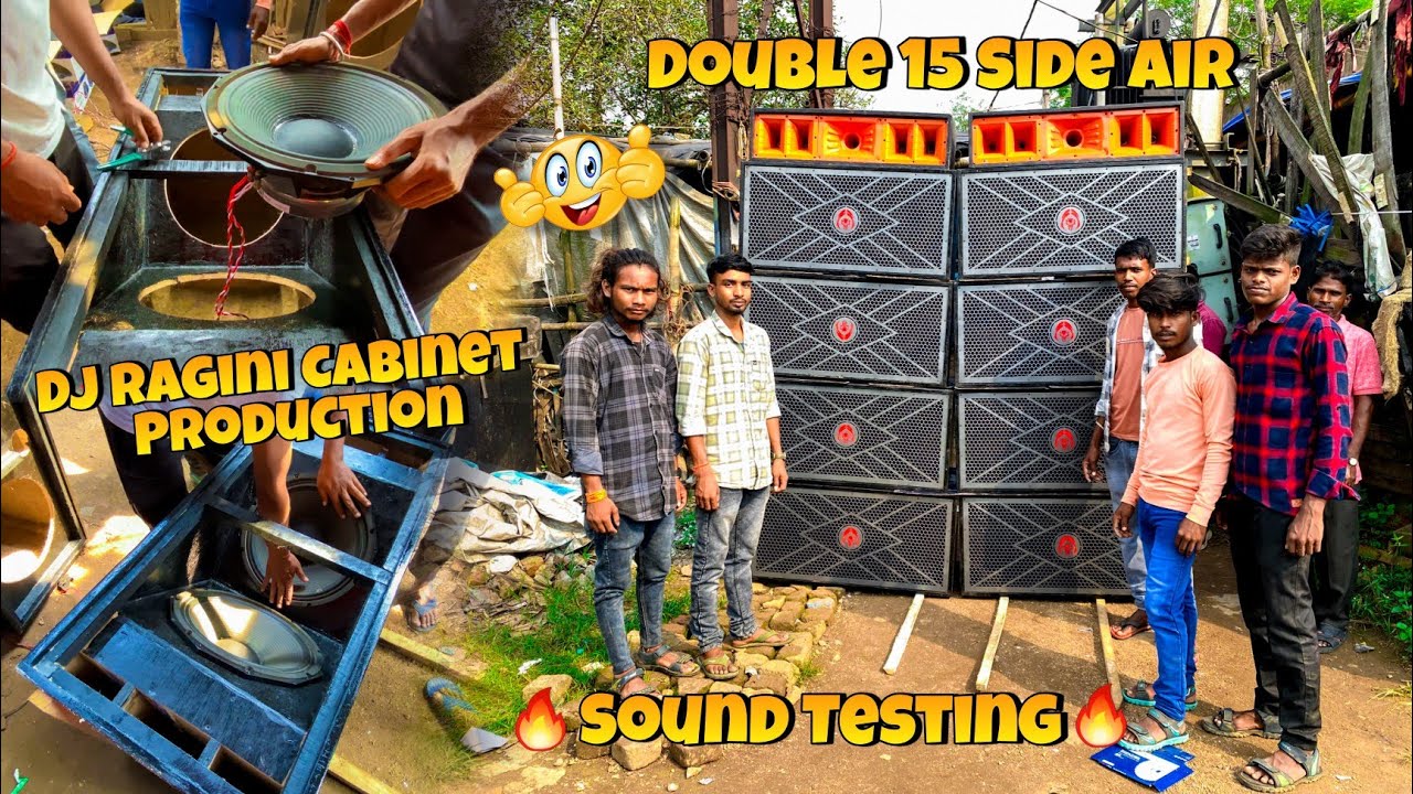 Double 15 RCF Side Air Pass !! Sound Testing 🔥 !! Dj Ragini Cabinet Production 