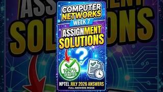 Computer Networks Week 7 Assignment Solution | NPTEL July 2026 Answers | 100% Verified Solutions