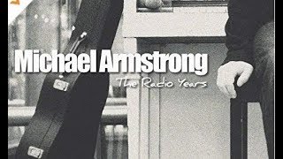 Celebrity Michael Armstrong - The Radio Years Lyric Video Wealth