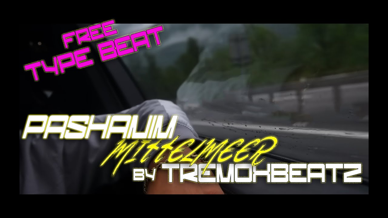╠FREE╣ PASHANIM Type Beat╒ MITTELMEER ╕ • Direct Download • MELODIC RAP TRAP TYPE BEAT