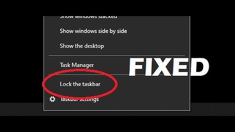 How to Lock & Unlock Taskbar in Windows 7,8,10 in 2020 2023