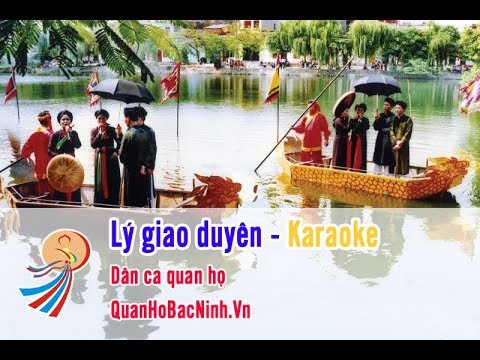 Lý giao duyên - Quan Họ Bắc Ninh