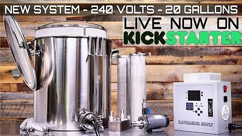 New 240 Volt, 20 Gallon Brewing System On Kickstarter!
