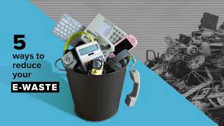 5 Ways To Reduce Your E-Waste