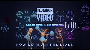 ETHICS IN MACHINE LEARNING || HOW DO MACHINES LEARN || PLOTAGON VIDEO || MACHINE LEARNING ETHICS