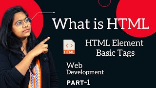 What is HTML & HTML Elements | Web Development series part-1 ! Jyoti's WebiTech