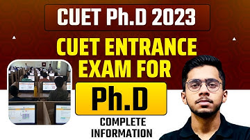 CUET Ph.D. 2023 | CUET Ph.D. Application Form 2023 | CUET Ph.D. Entrance Exam Vipul Sir