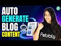 Generate Blog Content Using AI Automatically
