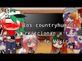 [ • los countryhumans reaccionan a tik toks de México • ] (parte 2) ||gacha club|| •leer comentario•