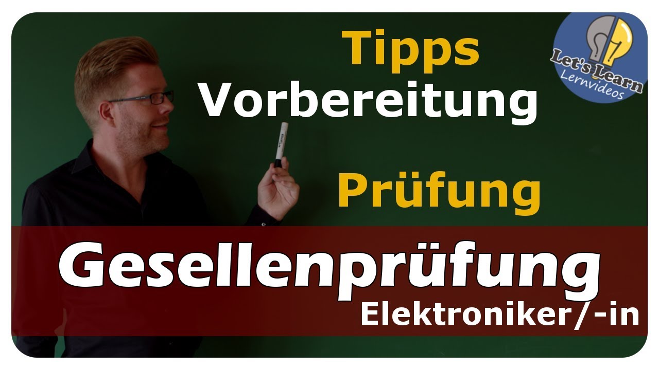 New Update Prüfungsvorbereitung - Tipps - Gesellenprüfung Teil 1 - Elektroniker/in