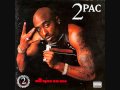 2pac - Tradin War Stories (HQ Lyrics)