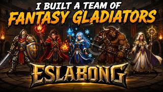 I Built a Team of Fantasy Gladiators | Eslabong