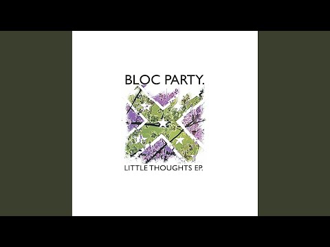 Putar Storm And Stress - Bloc Party