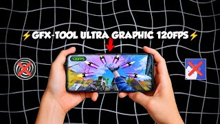 ⚡GFX-Tools Unlock 120 FPS   Ultra Graphics on ANY PHONE! (No Shizuku, No Root)